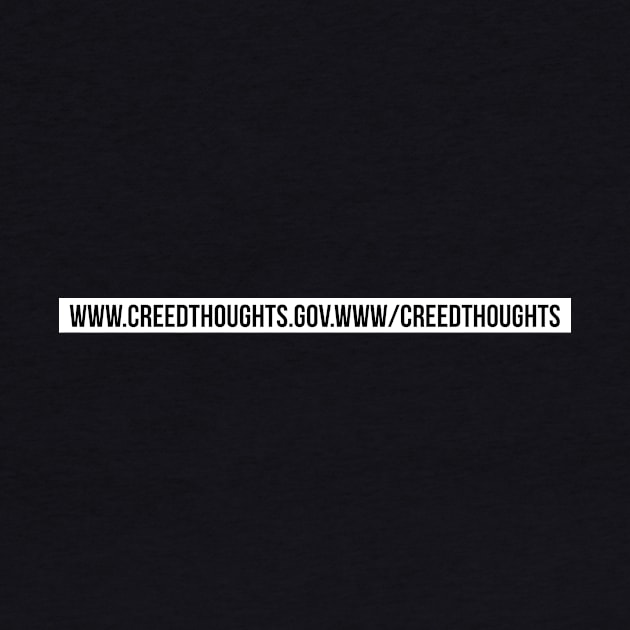 Creed Thoughts by blackboxclothes